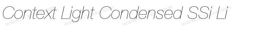 Context Light Condensed SSi Light Condensed字体转换